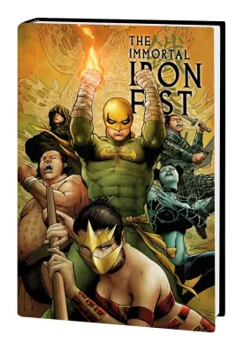 Immortal Iron Fist & The Immortal Weapons Omnibus HC [DM Only] *OOP*