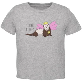 Tooth Fairy Ferret Pun Toddler T Shirt
